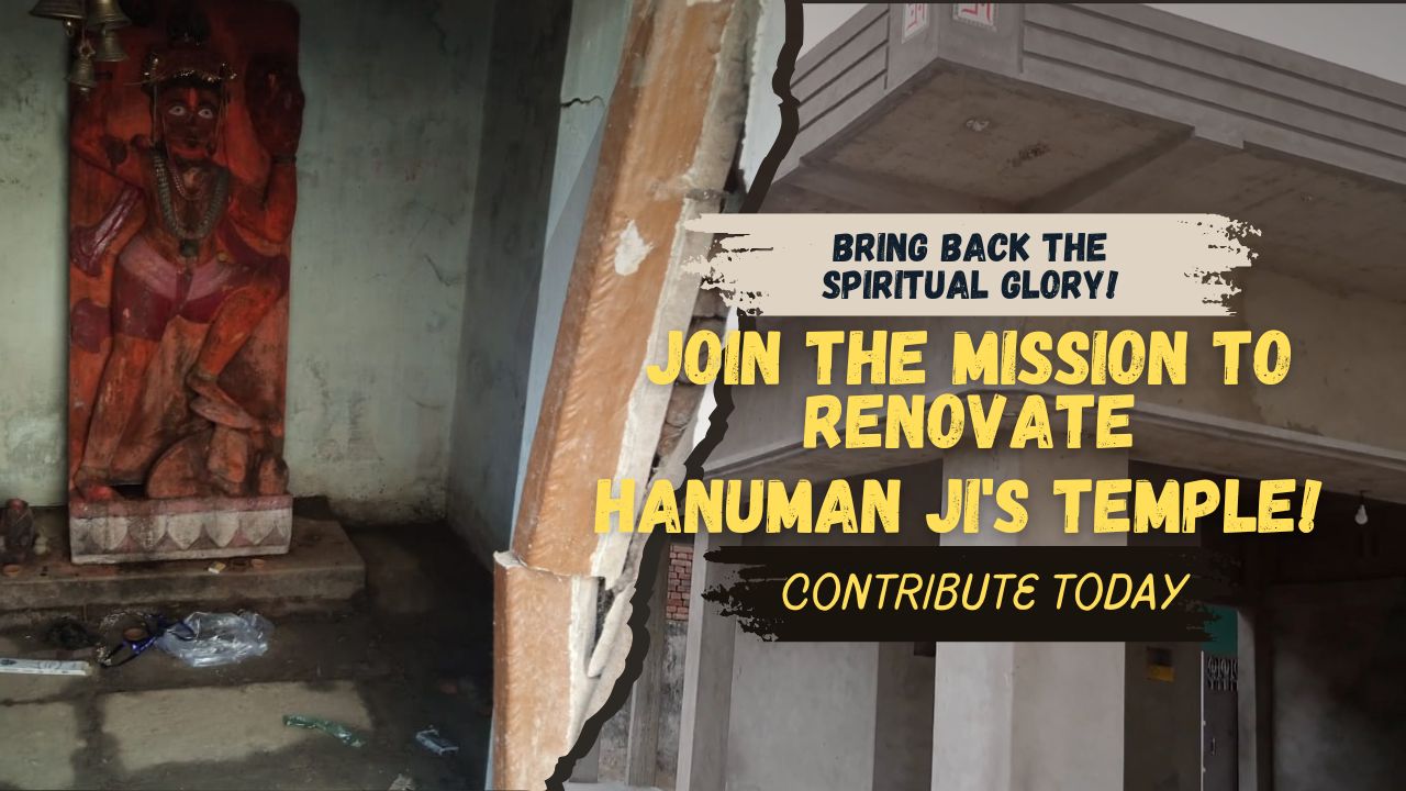 Restore the glory of the 250 year old hanuman ji temple