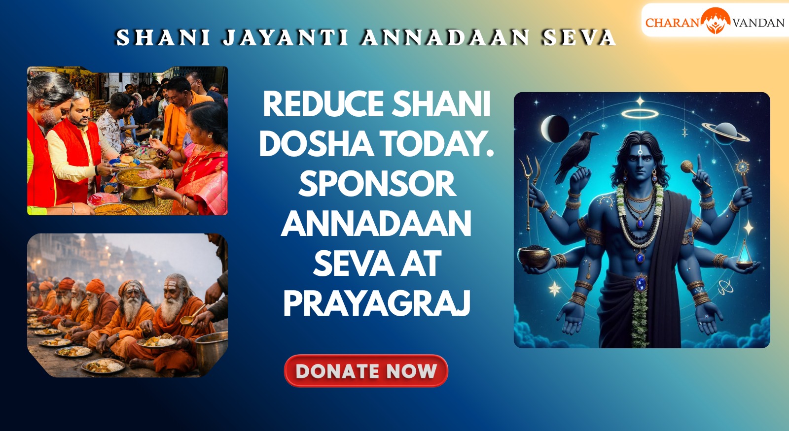 Sacred Annadaan Seva on Shani Jayanti: Seeking Protection and Grace at the Sangam, Prayagraj